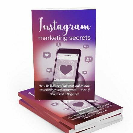 Instagram Marketing Secrets - eBook with Resell Rights